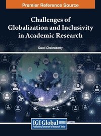 bokomslag Challenges of Globalization and Inclusivity in Academic Research