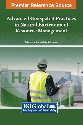 Advanced Geospatial Practices in Natural Environment Resource Management 1