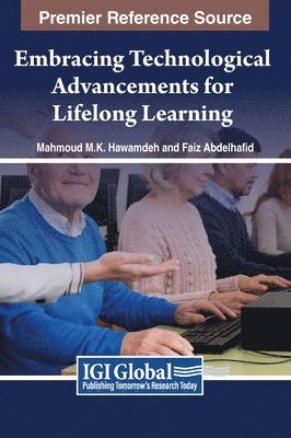 bokomslag Embracing Technological Advancements for Lifelong Learning