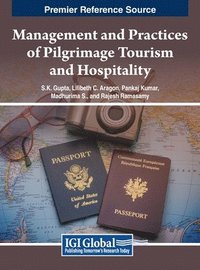 bokomslag Management and Practices of Pilgrimage Tourism and Hospitality