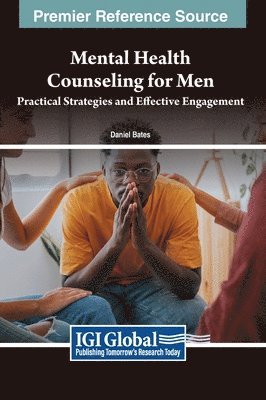 Daniel Bates - Mental Health Counseling for Men, Inbunden
