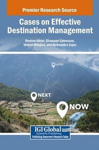 bokomslag Cases on Effective Destination Management