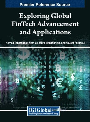 Exploring Global FinTech Advancement and Applications 1