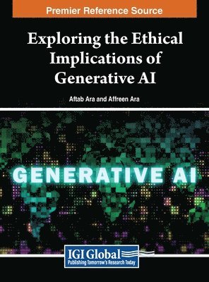 bokomslag Exploring the Ethical Implications of Generative AI