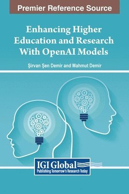 bokomslag Enhancing Higher Education and Research With OpenAI Models