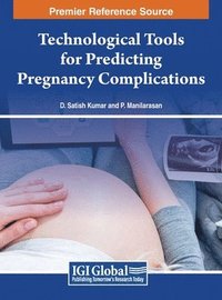 bokomslag Technological Tools for Predicting Pregnancy Complications