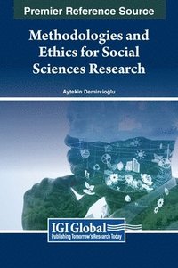 bokomslag Methodologies and Ethics for Social Sciences Research