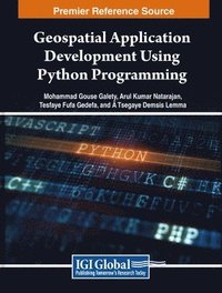 bokomslag Geospatial Application Development Using Python Programming