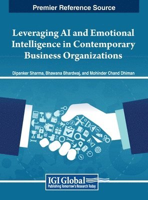 Leveraging AI and Emotional Intelligence in Contemporary Business Organizations 1