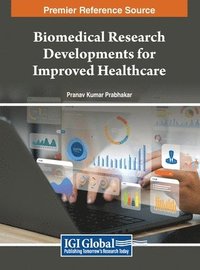 bokomslag Biomedical Research Developments for Improved Healthcare