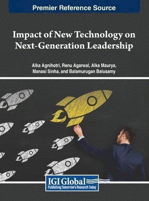 bokomslag Impact of New Technology on Next-Generation Leadership
