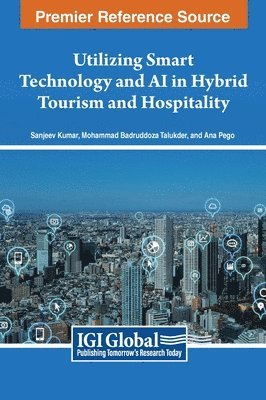 Utilizing Smart Technology and AI in Hybrid Tourism and Hospitality 1