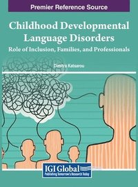 bokomslag Childhood Developmental Language Disorders