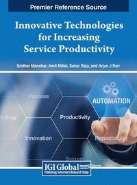 bokomslag Innovative Technologies for Increasing Service Productivity