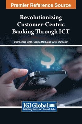 bokomslag Revolutionizing Customer-Centric Banking Through ICT