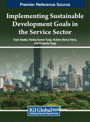 Implementing Sustainable Development Goals in the Service Sector 1