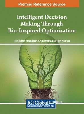 bokomslag Intelligent Decision Making Through Bio-Inspired Optimization