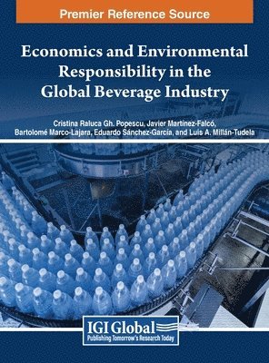 Economics and Environmental Responsibility in the Global Beverage Industry 1