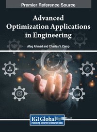 bokomslag Advanced Optimization Applications in Engineering