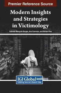 bokomslag Modern Insights and Strategies in Victimology