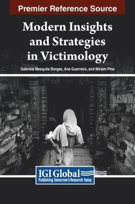 Modern Insights and Strategies in Victimology 1