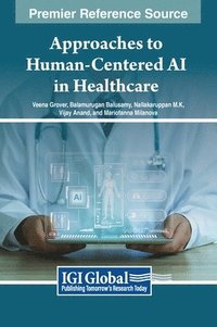 bokomslag Approaches to Human-Centered AI in Healthcare