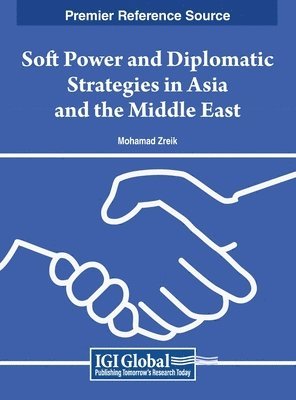 bokomslag Soft Power and Diplomatic Strategies in Asia and the Middle East