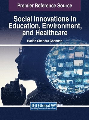 Social Innovations in Education, Environment, and Healthcare 1