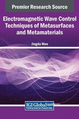 Electromagnetic Wave Control Techniques of Metasurfaces and Metamaterials 1