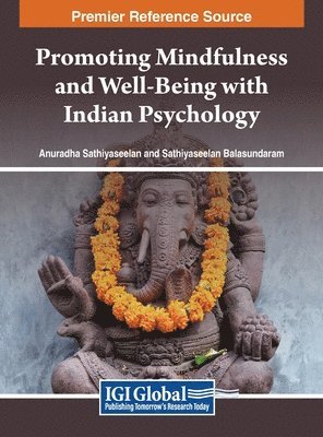 bokomslag Promoting Mindfulness and Well-Being with Indian Psychology