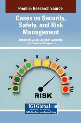 bokomslag Cases on Security, Safety, and Risk Management