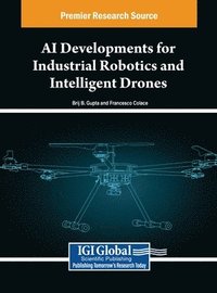 bokomslag AI Developments for Industrial Robotics and Intelligent Drones