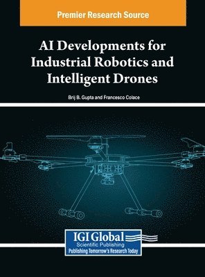 bokomslag AI Developments for Industrial Robotics and Intelligent Drones