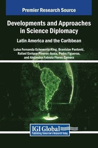 bokomslag Developments and Approaches in Science Diplomacy