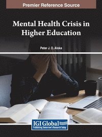 bokomslag Mental Health Crisis in Higher Education