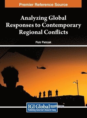 bokomslag Analyzing Global Responses to Contemporary Regional Conflicts