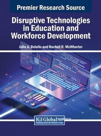 bokomslag Disruptive Technologies in Education and Workforce Development