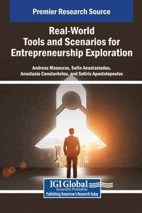 bokomslag Real-World Tools and Scenarios for Entrepreneurship Exploration