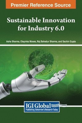 Sustainable Innovation for Industry 6.0 1