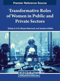 bokomslag Transformative Roles of Women in Public and Private Sectors