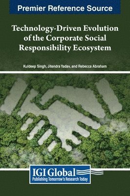 Technology-Driven Evolution of the Corporate Social Responsibility Ecosystem 1