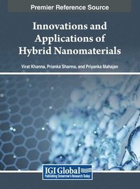 bokomslag Innovations and Applications of Hybrid Nanomaterials