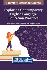 bokomslag Exploring Contemporary English Language Education Practices