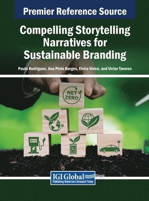 bokomslag Compelling Storytelling Narratives for Sustainable Branding