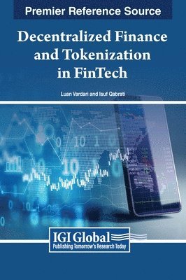 bokomslag Decentralized Finance and Tokenization in FinTech