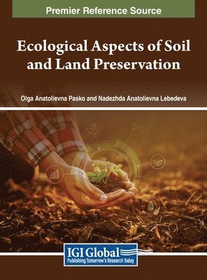 bokomslag Ecological Aspects of Soil and Land Preservation