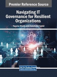 bokomslag Navigating IT Governance for Resilient Organizations