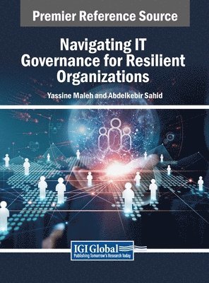 bokomslag Navigating IT Governance for Resilient Organizations