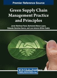 bokomslag Green Supply Chain Management Practice and Principles