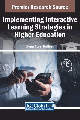 Elena Aurel Railean - Implementing Interactive Learning Strategies in Higher Education, Inbunden